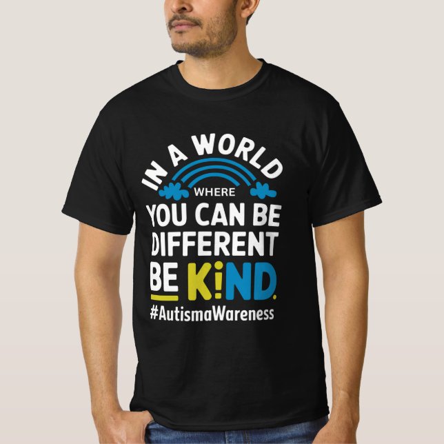 Be Kind Different Autism Awareness Rainbow Design  T-Shirt (Vorderseite)