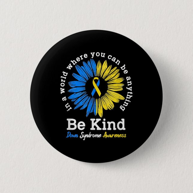Be Kind Down Awareness Ribbon Sunflower K Button (Vorderseite)