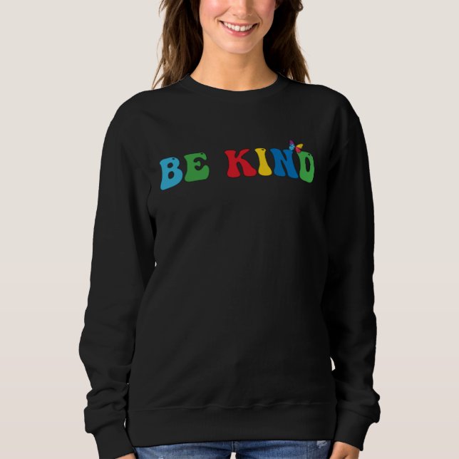 Be Kind Gnomes Autism Awareness Gnome Autism For K Sweatshirt (Vorderseite)