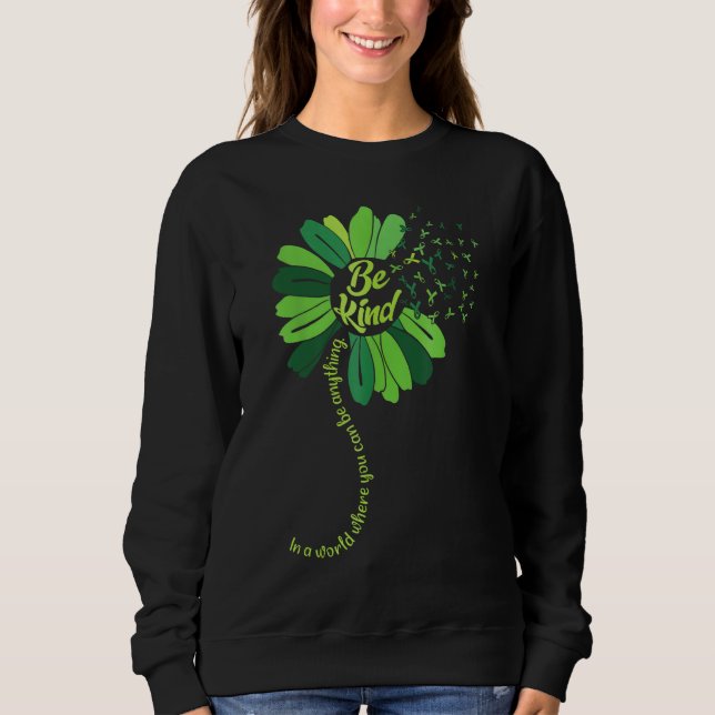Be Kind Green Ribbon Sunflower Mental Health Aware Sweatshirt (Vorderseite)