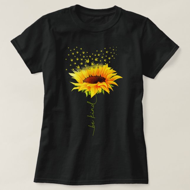 Be Kind Hippie Sunflower I Love You Deaf ASL Sign T-Shirt (Design vorne)