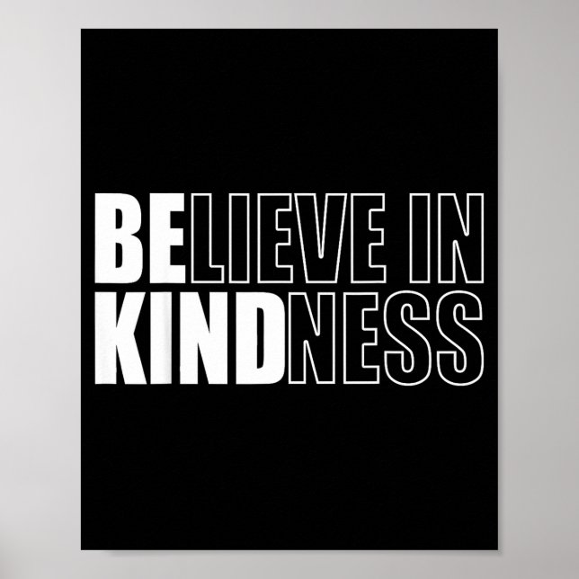 Be Kind Insrational Kindness Motivational Quote Si Poster (Vorne)