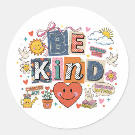 Be Kind - Kindness Matters Runder Aufkleber