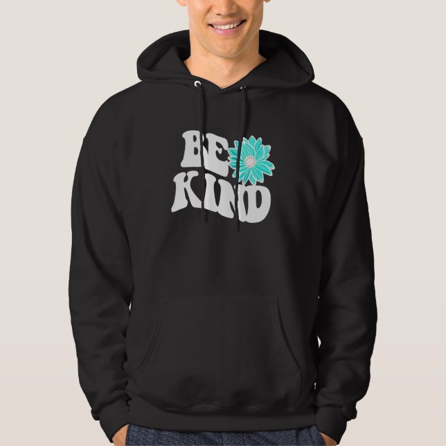 Be Kind  Love  Blessed  Grateful  Kindness  3 Hoodie (Vorderseite)