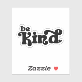 Be Kind Minimalist – Bold Black Kindness Aufkleber