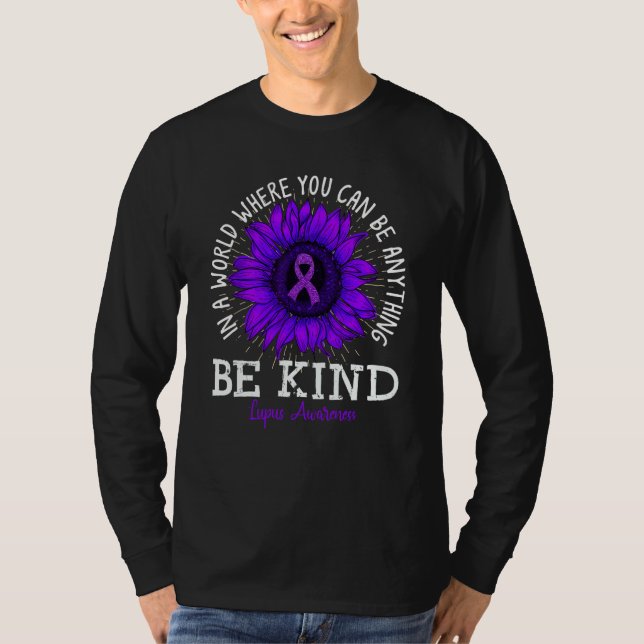 Be Kind Purple Ribbon Sunflower Lupus Awareness T-Shirt (Vorderseite)