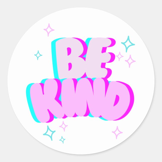 “Be Kind” Round Sticker (Vorderseite)