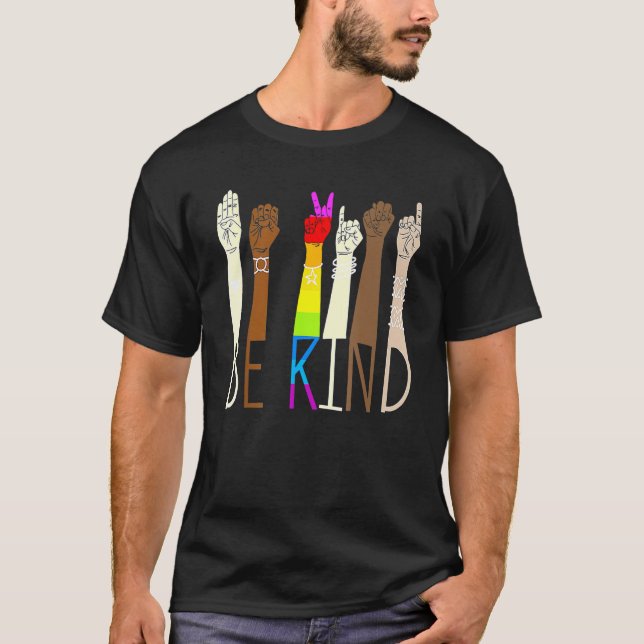 Be Kind Sign Language Hand Talking LGBT Gay Les Pr T-Shirt (Vorderseite)