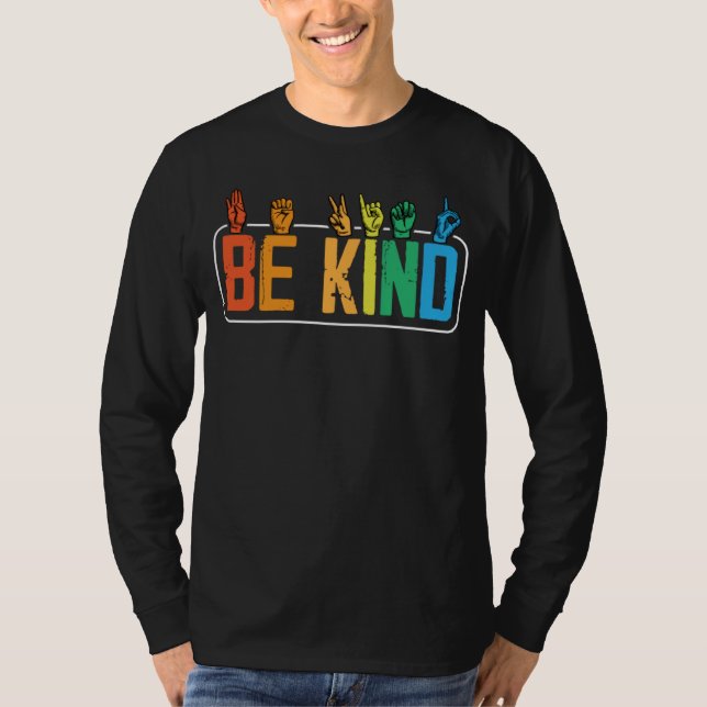 Be Kind Sign Language Hand Talking Teachers Interp T-Shirt (Vorderseite)