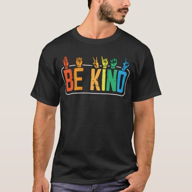 Be Kind Sign Language Hand Talking Teachers Interp T-Shirt (Vorderseite)
