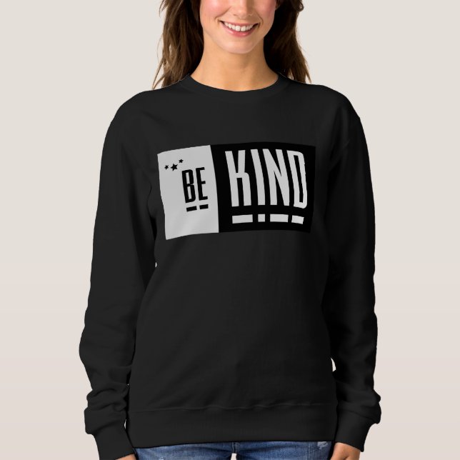 Be kind Sign Language Kindness Matters Sweatshirt (Vorderseite)