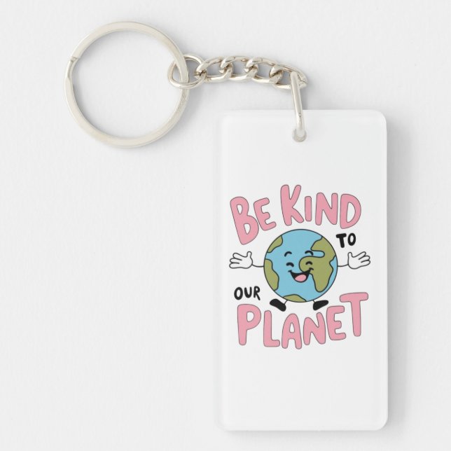 Be Kind to Our Planet 💚 Schlüsselanhänger (Vorderseite)