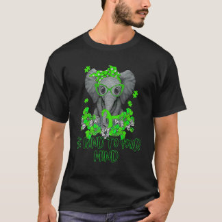Be Kind To Your Mind Depression Month Oct 2022 Ele T-Shirt