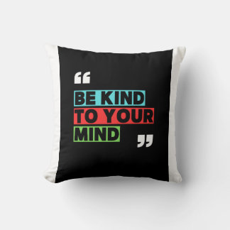 Be kind to yourself t shirt  kissen