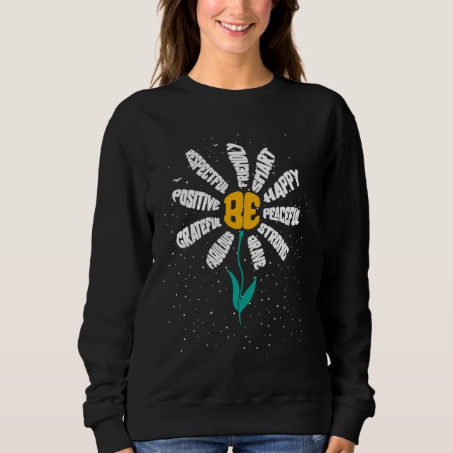 Be Kind  Women Cute Inspirational Teacher Graphic Sweatshirt (Vorderseite)