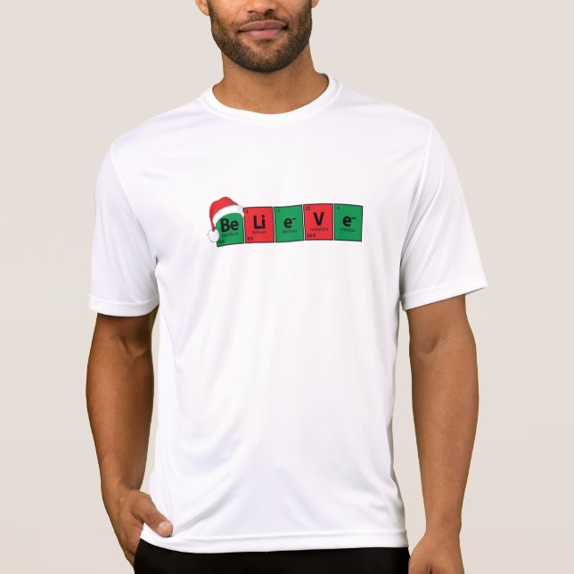 Be.Li.e.V.e - Glauben Sie Periodensystem T-Shirt (Vorderseite)
