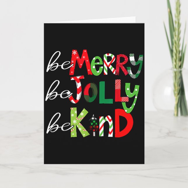 Be Merry Be Jolly Be Kind Merry Christmas Teacher  Karte (Vorderseite)