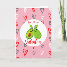 Be Mine - Avo - Avocado Lover Valentine Karte