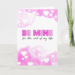 Be mine for the rest of my life! feiertagskarte