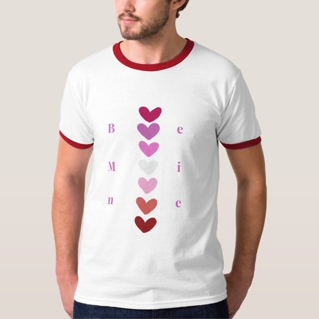 Be Mine Minimal Heart Stack Valentine T-Shirt (Vorderseite)