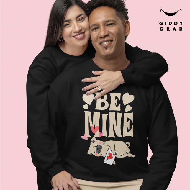 Be Mine: Valentinas lustiger Niedlicher Mops und L Sweatshirt (Von Creator hochgeladen)