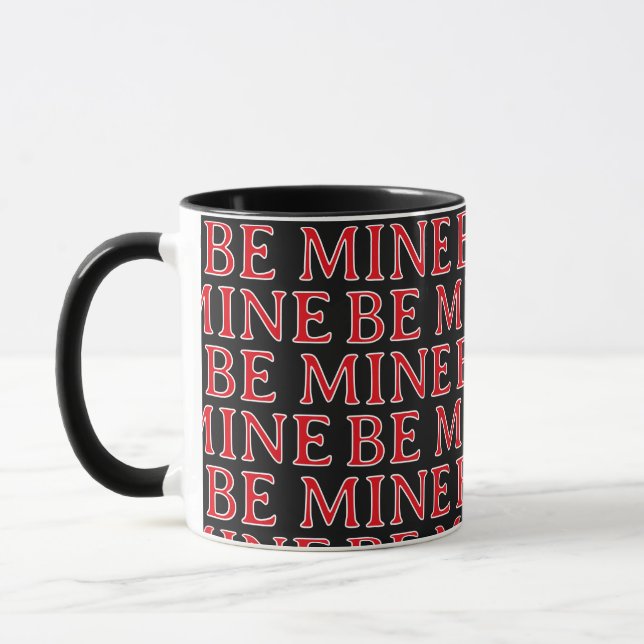 Be Mine Valentine’s Day Gift – Romantic Love  Tasse (Links)