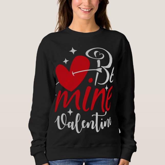 Be Mine Valentine Shirt – Romantic Heart Typograph (Vorderseite)