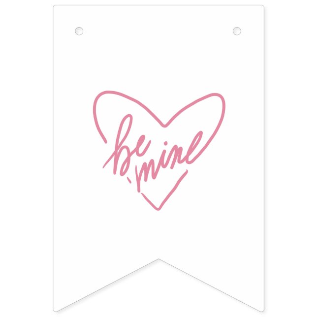 BE MINE  WIMPELKETTE (Dritte Fahne)
