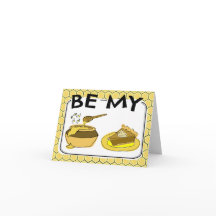 Be My Honey Pie Valentine