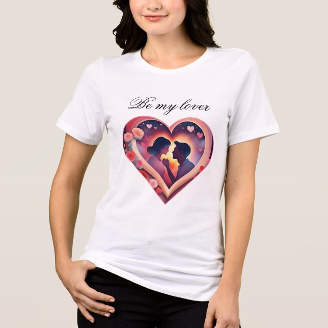 Be my lover Tri-Blend shirt (Vorderseite)