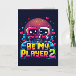 Be My Player 2 Greeting Card – Cute Gamer Love Karte