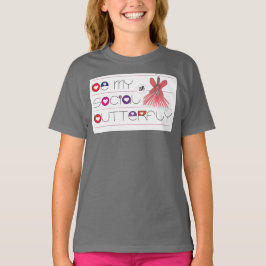 "Be My Social Butterfly" Softball Girls T-Shirt