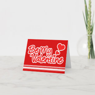 "Be my Valentine", rot und weiß auf der roten Kart Feiertagskarte