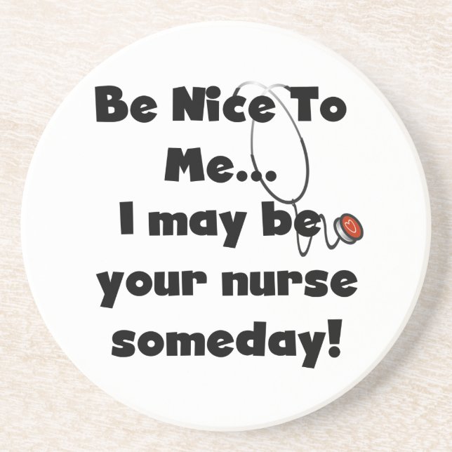 Be Nice Nurse T - Shirt und Geschenke Getränkeuntersetzer (Vorne)