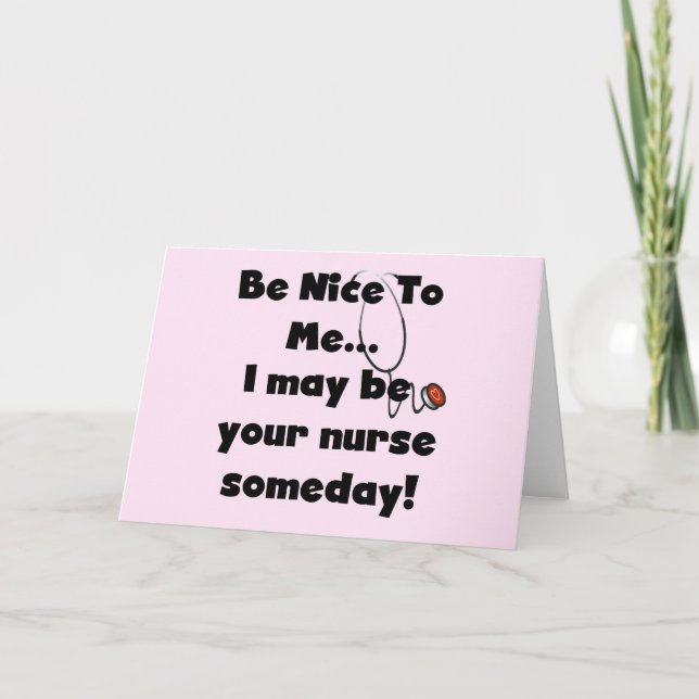 Be Nice Nurse Tshirts und Geschenke Karte (Vorderseite)