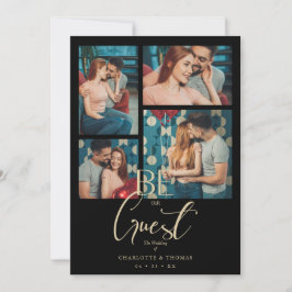 Be our Guest Quote Black Fancy Wedding 4 Photos Einladung