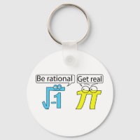 Be Rational! Get Real!