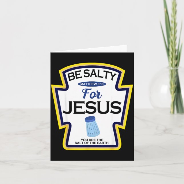 Be Salty For Jesus Condiment Sce Christian Hallowe Karte (Vorderseite)