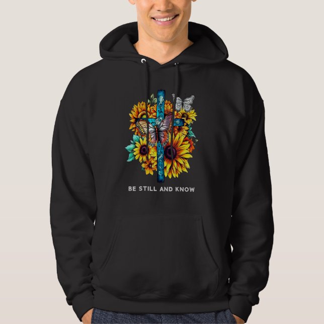 Be still and know Cross Sunflowers Butterflies Chr Hoodie (Vorderseite)