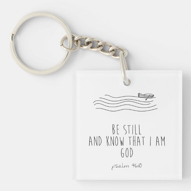 Be still and know that I am God  Schlüsselanhänger (Vorderseite)