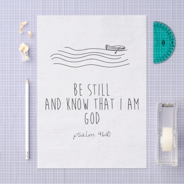 Be still and know that I am God  Seidenpapier (Handwerk)