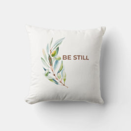 Be Still Faith Inspired Decorative Throw Pillow Kissen