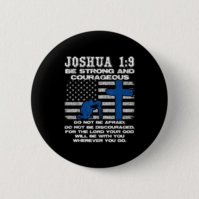 Be Strong And Courageous Do Not Be Afraid Prayer  Button (Vorderseite)