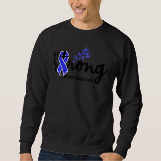 be strong ataxia  for christian ataxia awareness b sweatshirt