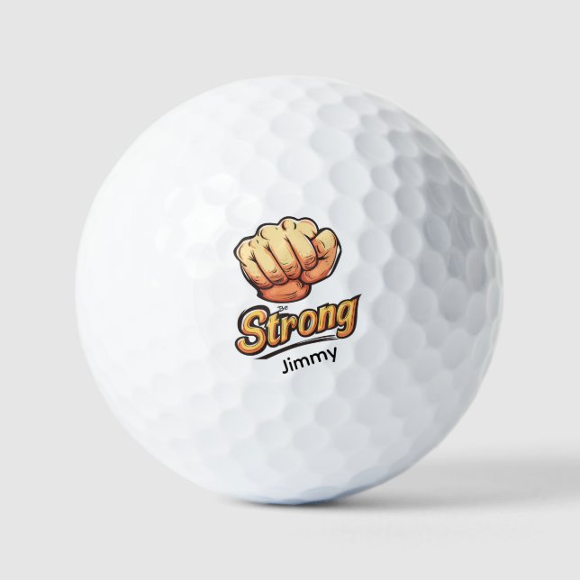 "Be Strong" Bold Fist Style Graphic Design Golfball (Vorderseite)