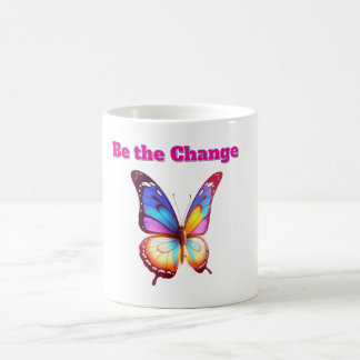 Be the Change - Inspirerende Vlinder Illustratie Kaffeetasse