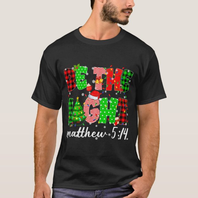 Be The Light Christian Christmas Pjs Xmas Men Wome T-Shirt (Vorderseite)