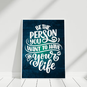 "Be the Person" Inspiration Zitat Typografie Poster