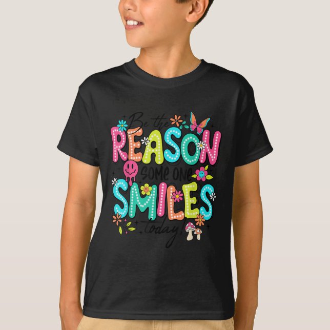 Be The Reason Someone Smiles Today Mental Health  T-Shirt (Vorderseite)