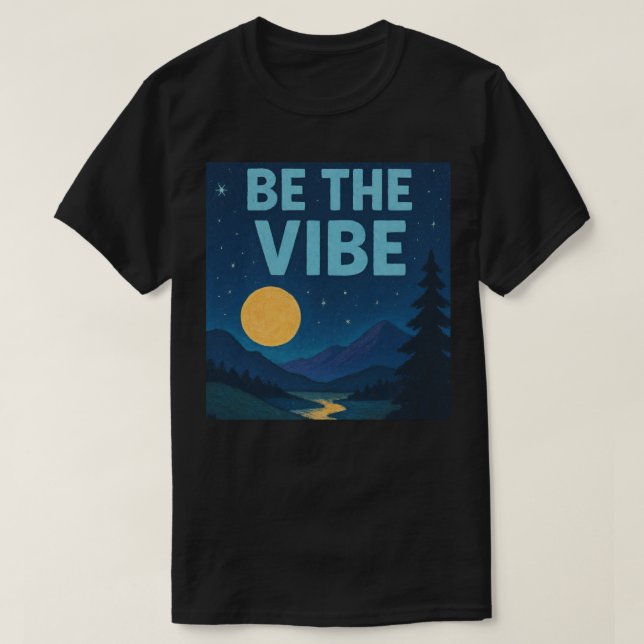 “Be The Vibe” Retro Crayon Nightscape Aesthetic T-Shirt (Design vorne)
